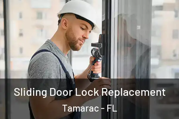Sliding Door Lock Replacement Tamarac - FL